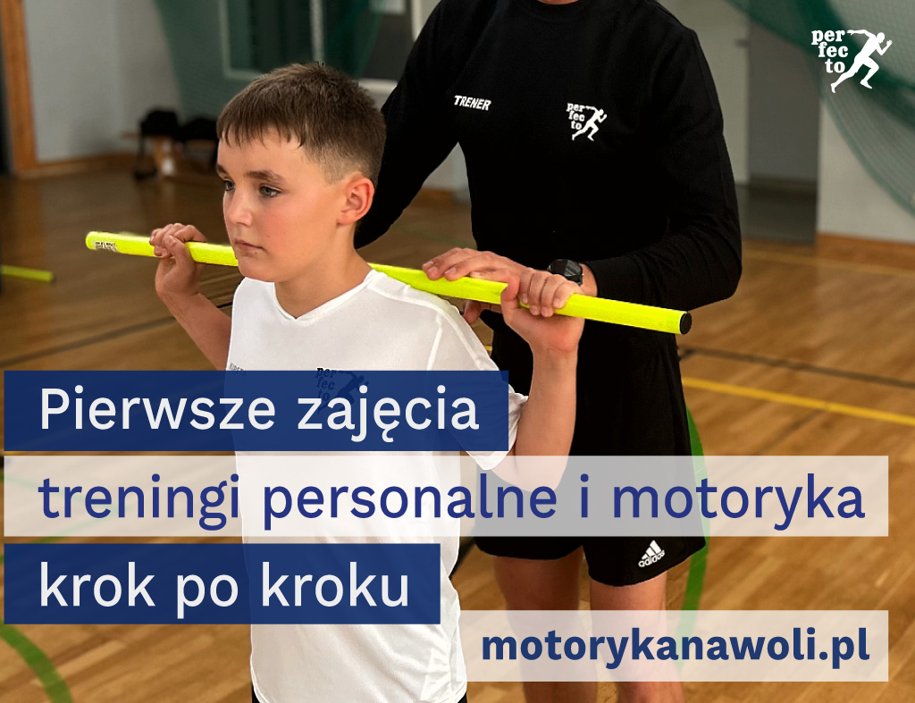 Read more about the article Pierwsze zajęcia – Treningi Personalne i Motoryka – krok po kroku